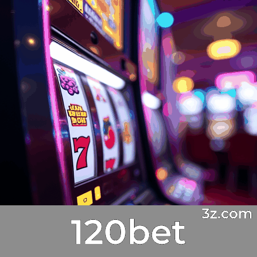 120bet Login: Experiência VIP de Elite no Casino Online