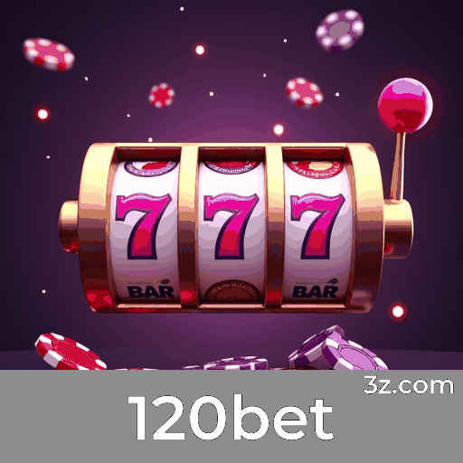 120bet: Cassino Online Seguro e Profissional